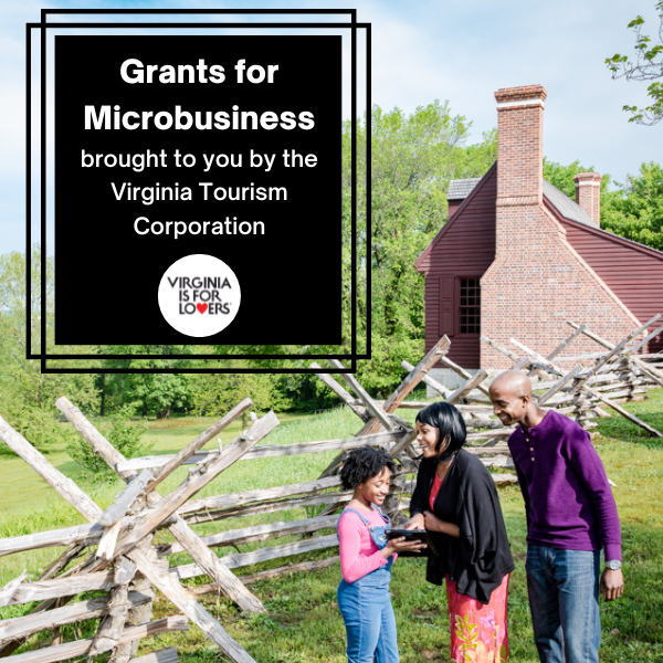 NEW Virginia Tourism Corporation Microbusiness Marketing Leverage Program Grant