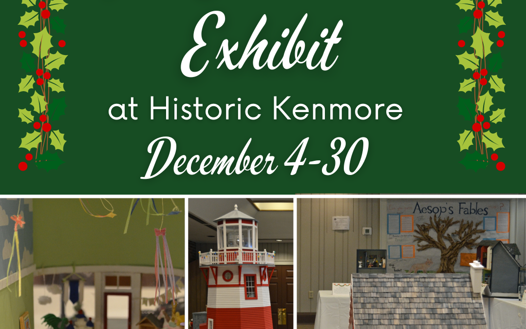 Wee Christmas Exhibit at Historic Kenmore