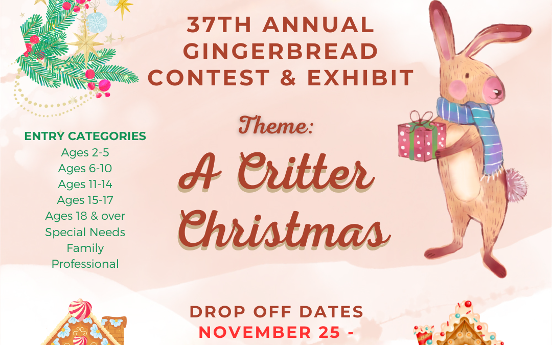Call for Entries: Gingerbread Contest