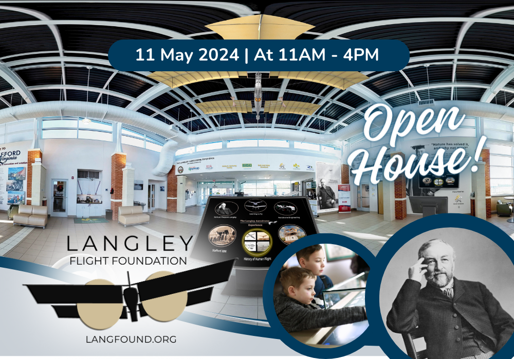 Langley Aerodrome Experience: Open House