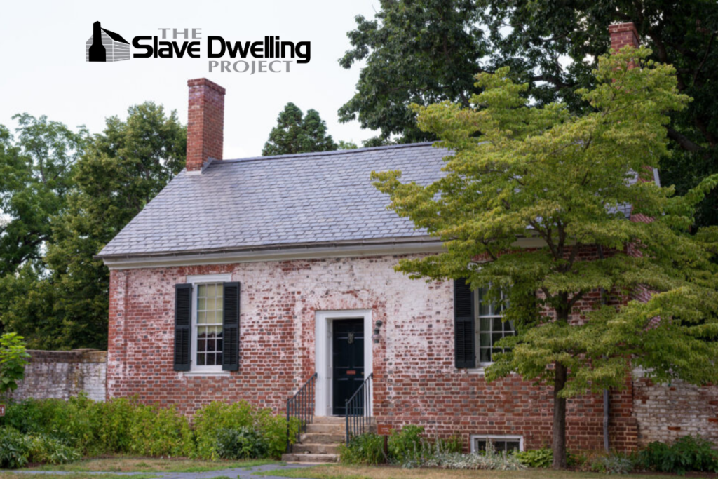 The Slave Dwelling Project
