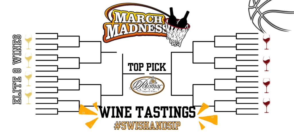 March Madness Wine Tastings