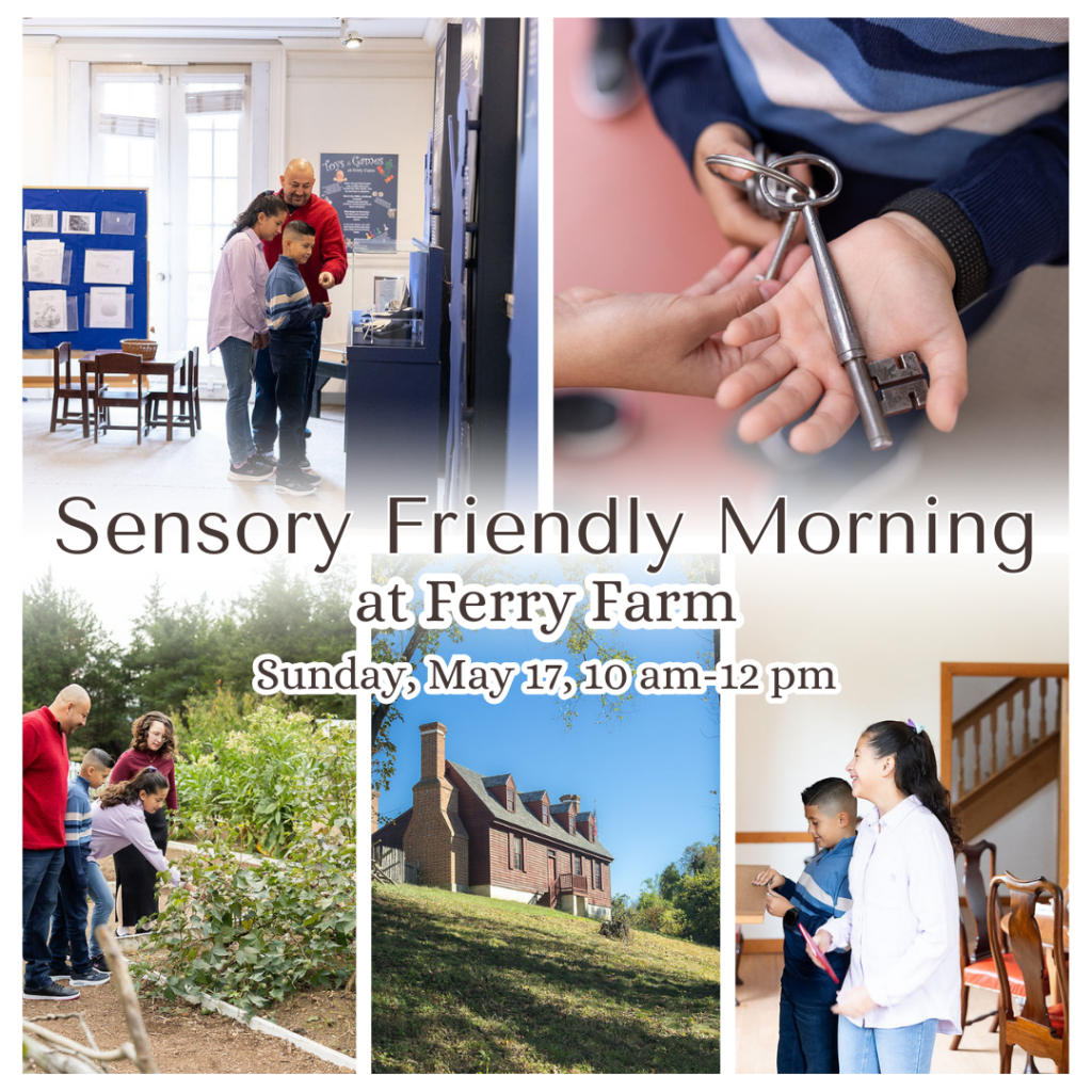 Sensory-Friendly Morning at Ferry Farm