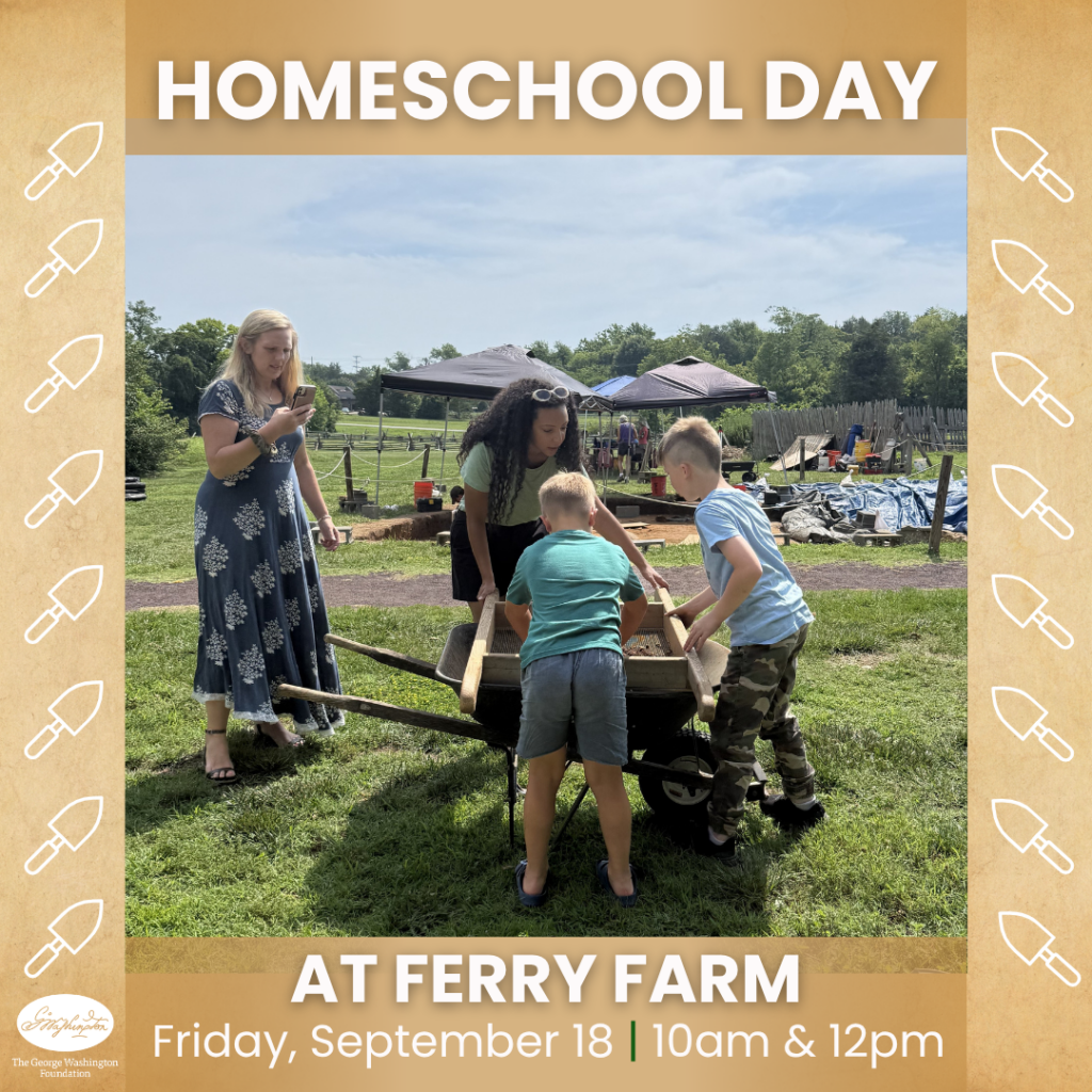 Homeschool Day at Ferry Farm