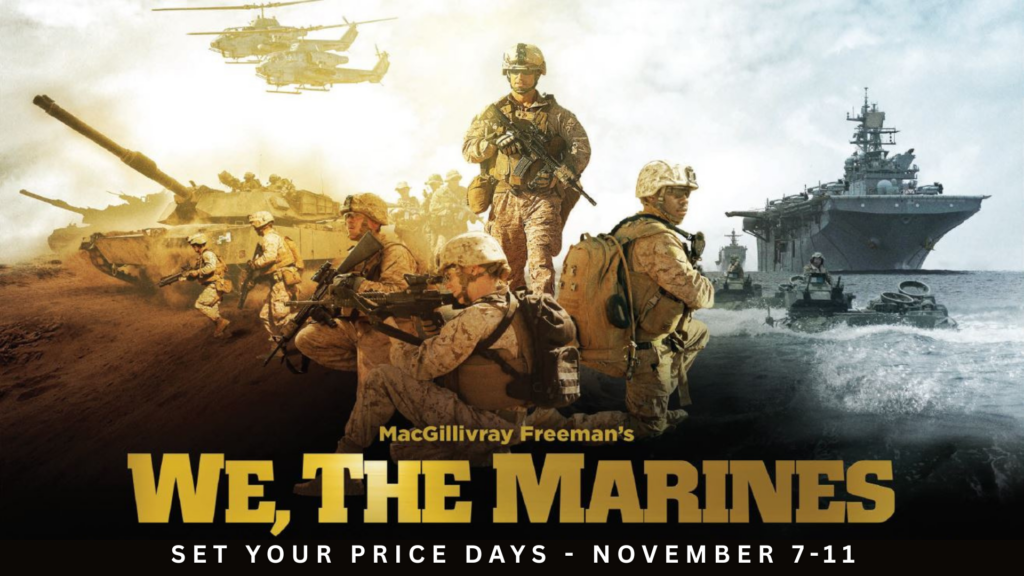 We, The Marines – Set Your Own Price Days